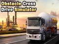 Spiel Obstacle Cross Drive Simulator