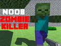 Spiel Noob: Zombie Killer
