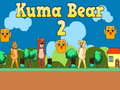 Spiel Kuma Bear 2