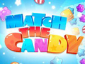 Spiel Match The Candy