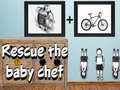 Spiel Rescue The Baby Chef