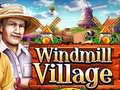 Spiel Windmill Village