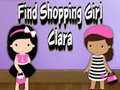 Spiel Find Shopping Girl Clara