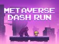 Spiel Metaverse Dash Run
