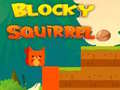Spiel Blocky Squirrel