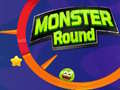 Spiel Monster Round