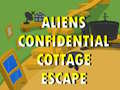 Spiel Aliens Confidential Cottage Escape 