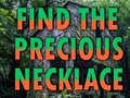 Spiel Find The Precious Necklace