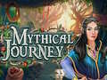 Spiel Mythical Journey