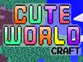 Spiel Cute World Craft