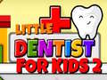 Spiel Little Dentist For Kids 2