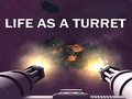 Spiel Life As A Turret