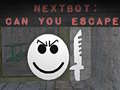 Spiel Nextbot: Can You Escape?
