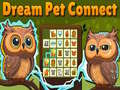 Spiel Dream Pet Connect