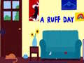 Spiel A Ruff Day
