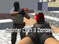Spiel Counter Craft 3 Zombies
