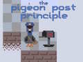 Spiel The Pigeon Post Principle