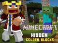 Spiel Minecraft Hidden Golden Blocks