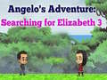 Spiel Angelos Adventure: Searching for Elizabeth 3