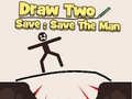 Spiel Draw to Save: Save the Man