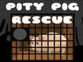 Spiel Pity Pig Rescue