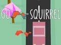 Spiel Go Squirrel