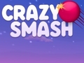 Spiel Crazy Smash
