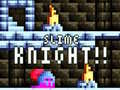 Spiel Slime Knight!!