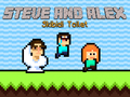 Spiel Steve and Alex Skibidi Toilet