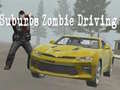 Spiel Suburbs Zombie Driving