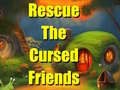 Spiel Rescue The Cursed Friends