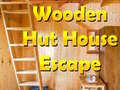 Spiel Wooden Hut House Escape