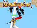 Spiel 3D Bubble Rush!