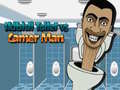 Spiel Skibidi Toilet vs Camer Man