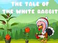 Spiel The Tale of the White Rabbit