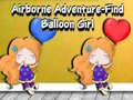 Spiel Airborne Adventure Find Balloon Girl