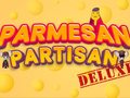 Spiel Parmesan Partisan Deluxe
