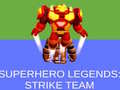 Spiel Super Hero Legends: Strike Team