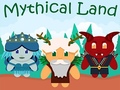 Spiel Mythical Land