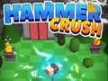 Spiel Hammer Crush