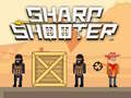 Spiel Sharp shooter
