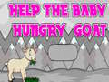 Spiel Help The Baby Hungry Goat