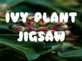 Spiel Ivy Plant Jigsaw