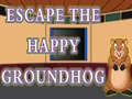 Spiel Escape The Happy Groundhog
