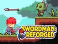 Spiel Swordman: Reforged