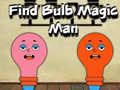 Spiel Find Bulb Magic Man
