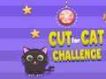 Spiel Cut For Cat Challenge