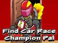 Spiel Find Car Race Champion Pal