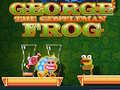 Spiel George The Gentleman Frog