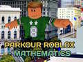 Spiel Parkour Roblox: Mathematics